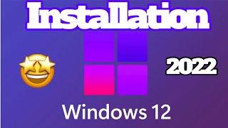 Windows 12.1 Installation latest version 2022