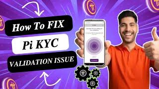 Pi KYC Validator: Why You Don't Get Pioneers To Validate and How to Fix it