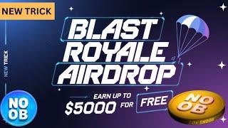 Blast Royale Airdrop Trick  Blast Royale Noob Token Trick  Matchmaking solution  