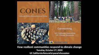 How resilient communities respond to climate change: A California Naturalist Panel Discussion