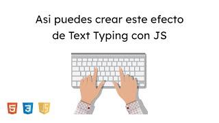 Como CREAR EFECTO DE ESCRITURA con JavaScript | Fácil