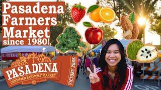 Pasadena Farmers Market (Victory Park on Saturdays) | Fresh Fruits & Produce Since 1980!