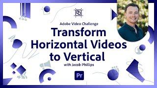 Transform Horizontal Videos to Vertical | Video Challenge