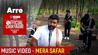 More Official Chukyagiri  | Mera Safar - Anand Bhaskar Collective | Music Video