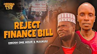 OBINNA SHOW LIVE: REJECT FINANCE BILL KENYA  - Omosh One Hour & Mjukuu