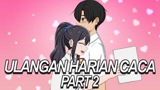 #218 || ULANGAN HARIAN CACA PART 2 - Drama Animasi Sekolah Kode Keras buat Cowok dari Cewek