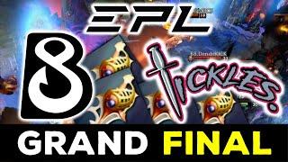 DENDI IN THE GRAND FINAL EPL !!! B8 vs TEAM TICKLES - EPL SEASON 14 DOTA 2