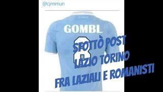 Sfottò post LazioTorino (romanisti laziali)