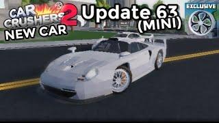 New Porsche - Car Crushers 2 (Update 63 Mini)