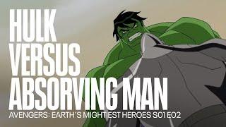 Hulk versus Absorving Man | Avengers: Earth´s Mightiest Heroes