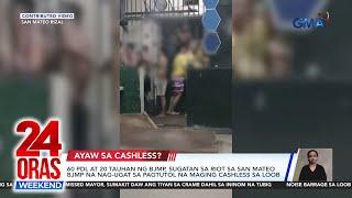 60 PDL at 20 tauhan ng BJMP, sugatan sa riot sa San Mateo BJMP na nag-ugat sa... | 24 Oras Weekend