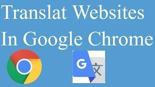 How to Translate a Website to English? W/ Google Translate in Chrome!