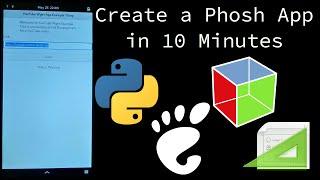 Create a Phosh App in 10 Minutes