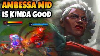 Ambessa Mid actually feels amazing to play