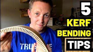 5 KERF BENDING TIPS AND TRICKS! (For Beginners--Guide To Kerf Bending Wood)