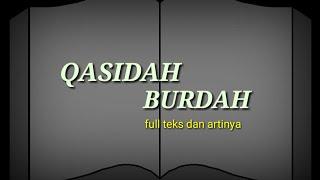 MERDU..!!!Qasidah/Sholawat BURDAH FULL teks dan terjemahan