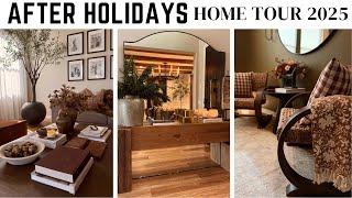 AFTER HOLIDAY HOME TOUR || WINTER HOME DECOR || 2025