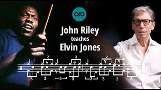 John Riley Teaches a Favorite Elvin Jones Lick + Ways to Expand