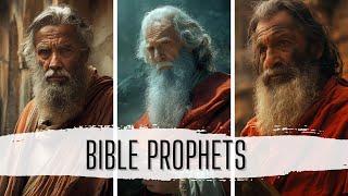 Who are the Top Prophets in the Bible ?