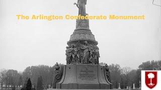 The Arlington National Cemetery Confederate Monument