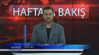 Haftaya Bakış Programı 352. Bölüm (Ege Üniversitesi TV)