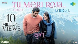 Tu Meri Roja | Kushi | Vijay Deverakonda | Samantha Ruth Prabhu | Javed Ali | Hesham Abdul Wahab