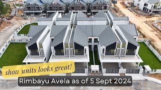 Rimbayu Avela as of 5 September 2024 | Show units looks great |Premium Garden Homes and Link Homes |