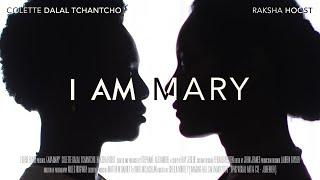 I Am Mary | Official Short Film