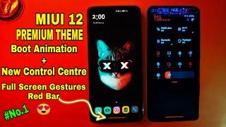 MIUI 12#NO.1 ViP THEMES BOOT ANIMATION+NEW Control centre And New Full Screen Gestures XBarRedColour