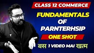 FUNDAMENTALS OF PARTNERSHIP class 12 1 shot Accounts Commerce champions