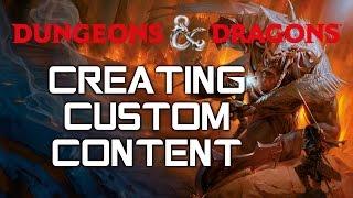 How to create and use custom content in Dungeons & Dragons