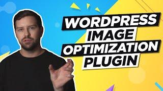 Best WordPress Image Optimization Plugin