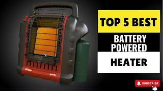 Best Battery Powered Heater 2025 - (Which One Reigns Supreme?)