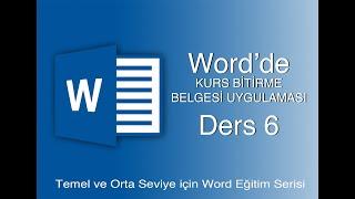 WORD PROGRAMI | KURS BİTİRME BELGESİ UYGULAMASI