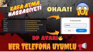 HASSASİYETİ %100 ARTIRACAK  DP AYARI FUL KAFA ATMA HASSASİYETİ FREE FİRE #freefire