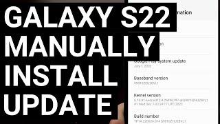 How to Manually Install Samsung Galaxy S22 OTA Updates with Odin