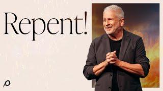 Repent! - Louie Giglio