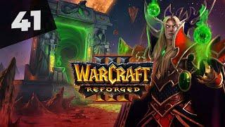 Warcraft 3 Reforged Часть 41 Альянс Прохождение кампании