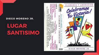 Lugar Santísimo | Diego Moreno Jr