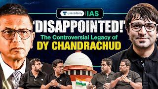 Complete Analysis of the legacy of ex CJI D Y Chandrachud | Indian Judiciary | Unacademy IAS English