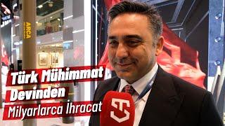 Mühimmat Devi ARCA’dan Milyarlarca Dolar İhracat!