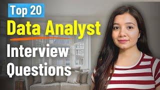 Top 20 Data Analyst Interview Questions and Answers