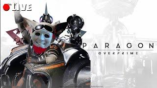 เกมสนุกเกินห้ามใจใครจะรอด | Live - Paragon: The Overprime