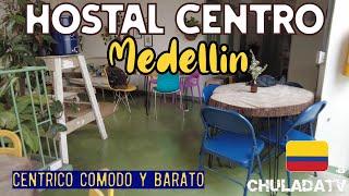 ¿Donde hospedarme en MEDELLIN? |chuladatv| Barrio el Prado