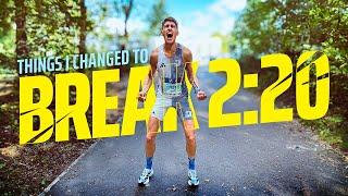 Breaking 2:20: Training smarter not harder. Things I changed