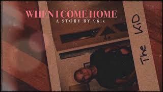 96ix - Welcome Home (feat. Valeria & Nicky B Fly) [Prod. by 96ix & Jossily]