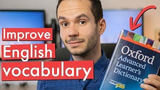 How to improve your English vocabulary.