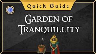 [Quick Guide] Garden of Tranquillity