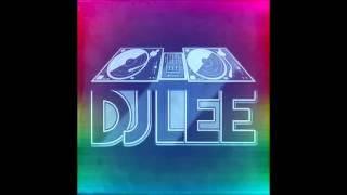 DJ Lee - 17th June Mix 2015 (UK Bounce)