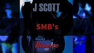 SMB's - J Scott